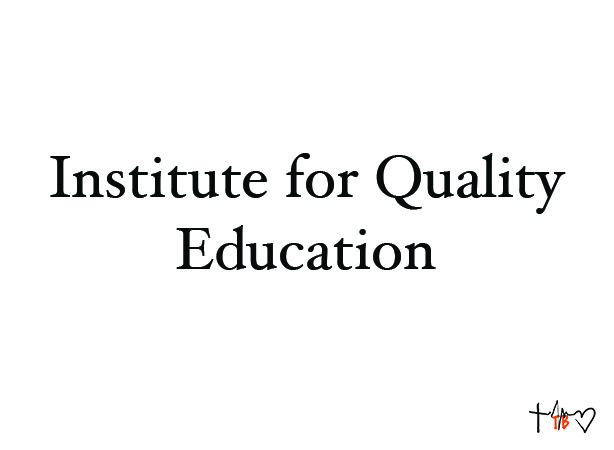 Institute for Quality Education